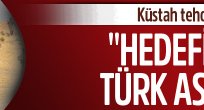 Hedefimiz Türk askeri