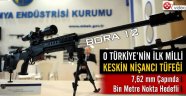 İlk milli keskin nişancı tüfeğimiz: Bora 12