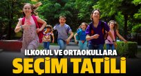İlkokul ve ortaokullara 'seçim' tatili