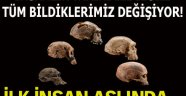 İnsanlık tarihiyle ilgili tüm bildiklerimiz değişiyor