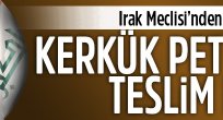 Irak Meclisi'nden Kerkük petrolleri için karar: Teslim edin