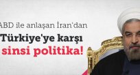 İran'dan Türkiye'ye karşı çok sinsi politika