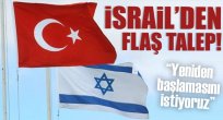 İsrail Türkiye uzlaşma sinyali