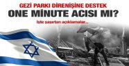 İsrail'in desteği 'one minute' acısı mı?