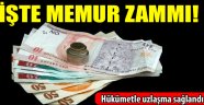 İşte memur zammı!