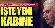 İşte yeni kabine