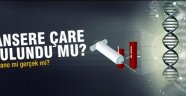 Kansere çare bulundu?
