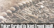 Karabağ'da ikinci Ermeni işgali!