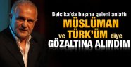Kenan Işık Belçika'da gözaltına alındı