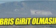 Kıbrıs Girit olmasın!