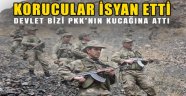 Korucular isyan etti: "Devlet bizi PKK'nın kucağına attı"