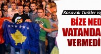  Kosovalı Türklerin vatandaşlık isyanı 