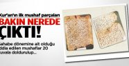 Kur'an'ın ilk mushaf parçaları bakın nerede bulundu