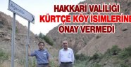 Kürtçe köy ismine ilk onay