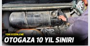 LPG tankları için 10 yaş sınırı geliyor