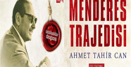 MENDERES TRAJEDİSİ (KİTAP ÖZETİ) 