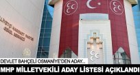MHP milletvekili aday listesi açıklandı