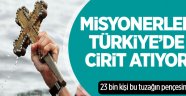 Misyonerler 23 bin Suriyeli'nin peşinde