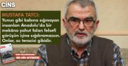 Mustafa Tatcı: "Herkes Bir Deryanın Balığıdır; Kimi Yunus, Kimi Levrek!"