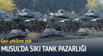 Musul'da tank pazarlığı