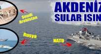 NATO-Riyad ve Rusya arasında gövde gösterisi