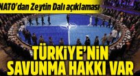 NATO'dan Türkiye açıklaması: Savunma hakkı var