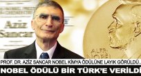 Nobel ödülü bir Türk'e verildi