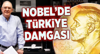Nobel'de Türkiye damgası.
