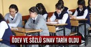 Ödev ve sözlü sınav tarih oldu