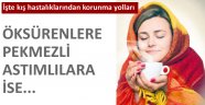 Öksürenlere pekmezli şurup. Astımlara
