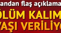 Ölüm Kalım Savaşı Veriliyor!