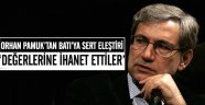 Orhan Pamuk'tan Batı'ya sert eleştiri