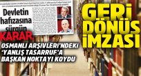 Osmanlı arşivlerinde yanlıştan dönüldü