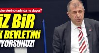 Özdağ'dan hükümete: Türk devletini yıkıyorsunuz!