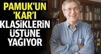 Pamuk'un 'Kar'ı klasiklerin üstüne yağıyor