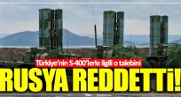  Rusya Türkiye'nin S-400'lerle ilgili talebini reddetti 