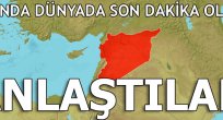 Suriye için kritik anlaşma!