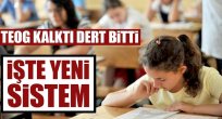 TEOG yerine yeni sistem açıklandı