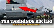 TSK Tarihinde Bir İlk! Tatbikatta fark Edildi