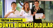 TÜBİTAK'ın beğenmediği proje dünya birincisi oldular