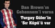 Turgay Güler'in "Sır Küpü"ü