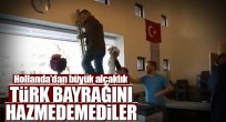 Türk Bayrağına saygısızlık