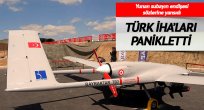 Türk İHA'ları Yunanistan'ı panikletti