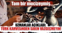 Türk kahvesinden vazgeçmeyin...