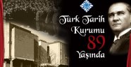 Türk Tarih Kurumu 89 Yaşında