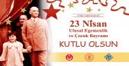 Türk Tarih Kurumu Başkanlığı "23 Nisan" kutlama mesajı yayınladı.