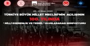 Türkiye Büyük Millet Meclisi'nin Açılışının 100. Yılında "Milli Egemenlik ve Temsil" Uluslararası Sempozyumu