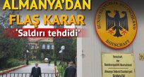 Türkiye'deki Alman temsilcilikleri kapatıldı