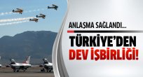 Türkiye'den dev işbirliği!