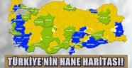 Türkiye'nin hane haritası çıkarıldı